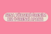 Sena Yükseköğrenim Kız Öğrenci Apartı